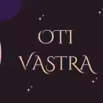 oti vastra